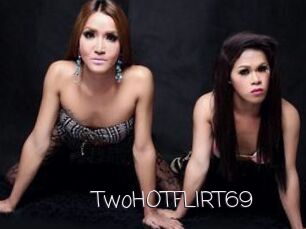 TwoHOTFLIRT69
