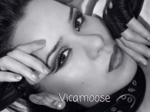 Vicamoose
