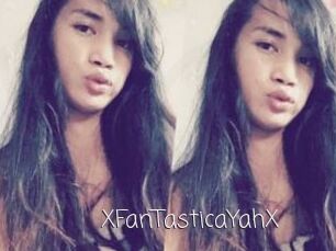 XFanTasticaYahX