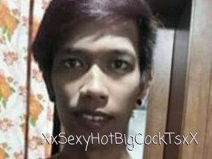 XxSexyHotBigCockTsxX