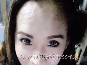 XCumOfGoddess4ux