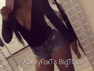 XSexyFoxTs_BigT0olx