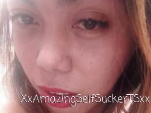 XxAmazingSelfSuckerTSxx