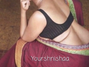 Yourshnishaa