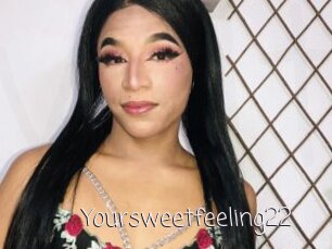 Yoursweetfeeling22